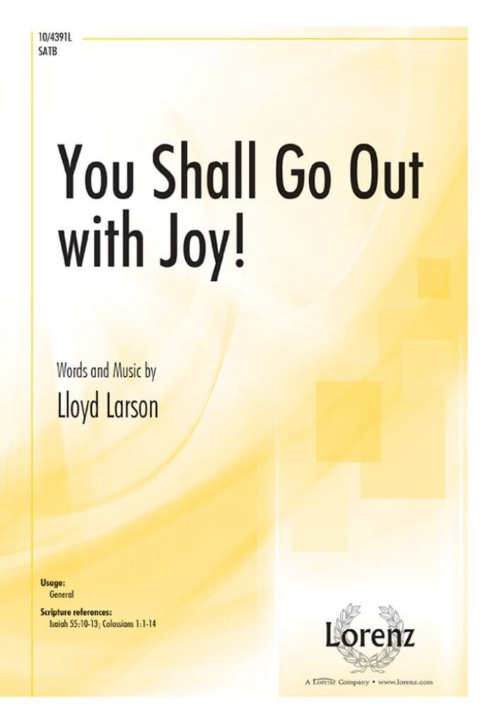 You Shall Go Out With Joy!